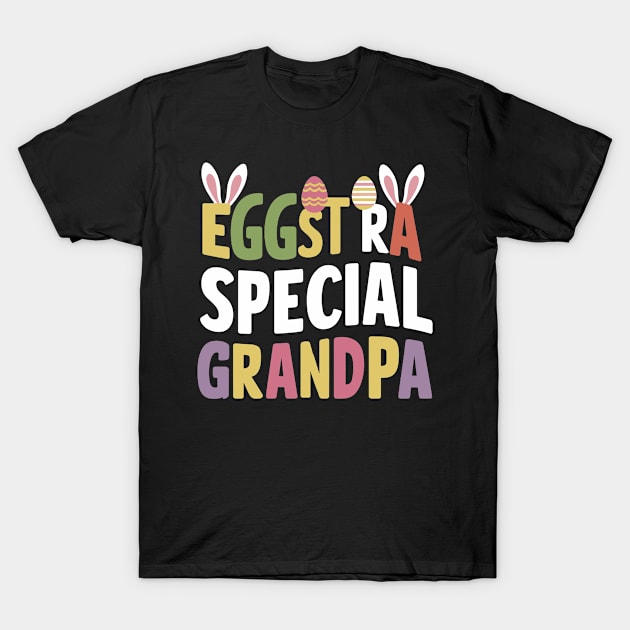 Eggstra Special Grandpa Funny Easter Family Design T-Shirt by Firesquare